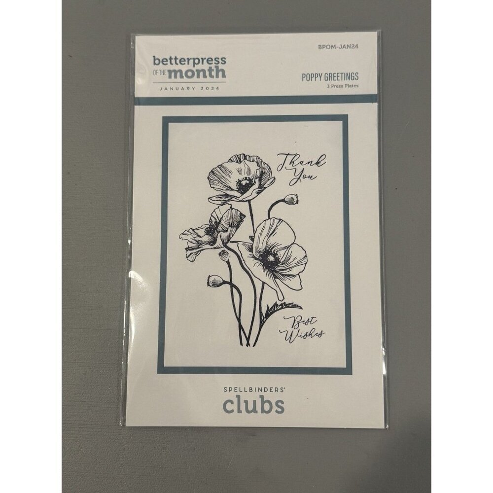 SPELLBINDERS BETTER PRESS OF THE MONTH- January 2024- "Poppy Greetings"